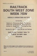 Book cover of Weekly Operating Notice containing Temporary Speed Restrictions, Temporary Engineering Works, Signalling & Permanent Way Alterations, General Instructions and Notices, 14 to 20 May 1994 by Railtrack South West